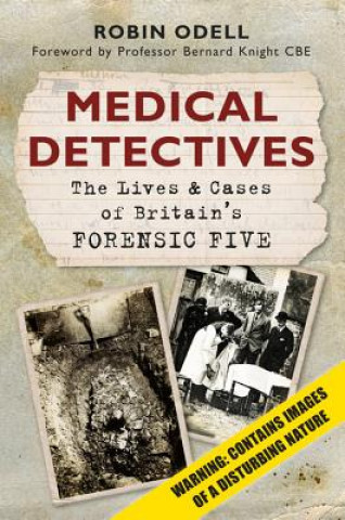 Kniha Medical Detectives Robin Odell