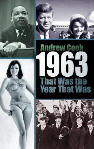 Carte 1963: That Was the Year That Was Andrew Cook