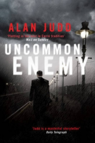 Könyv Uncommon Enemy Alan Judd