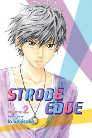 Könyv Strobe Edge, Vol. 2 Io Sakisaka