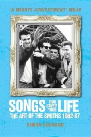 Könyv Songs That Saved Your Life (Revised Edition) Simon Goddard