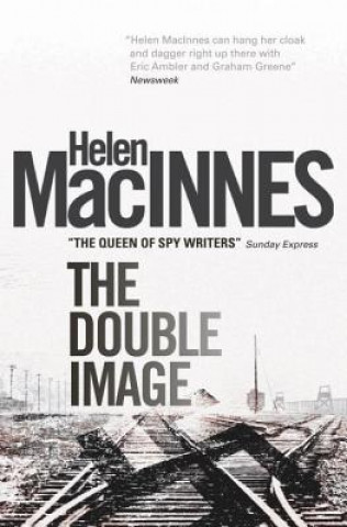 Knjiga Double Image Helen MacInnes