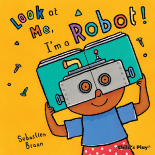 Livre I'm a Robot! Sebastian Braun