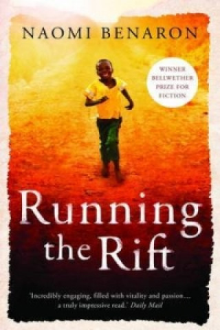 Knjiga Running the Rift Naomi Benaron