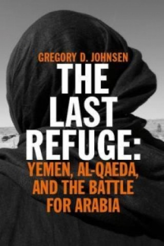 Book Last Refuge Gregory D Johnsen