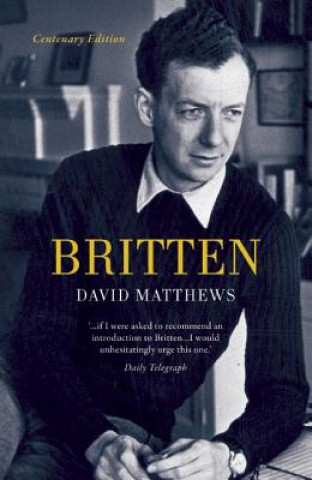 Kniha Britten David Matthews