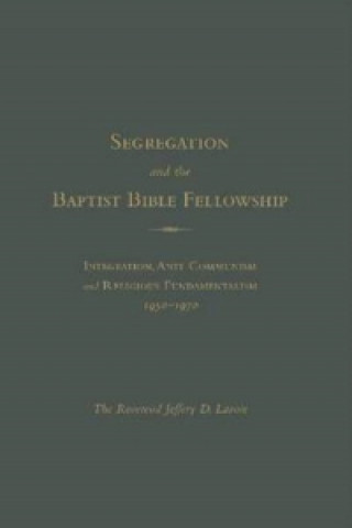 Книга Racism and The Baptist Bible Fellowship Lavoe