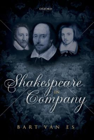 Knjiga Shakespeare in Company Bart van Es