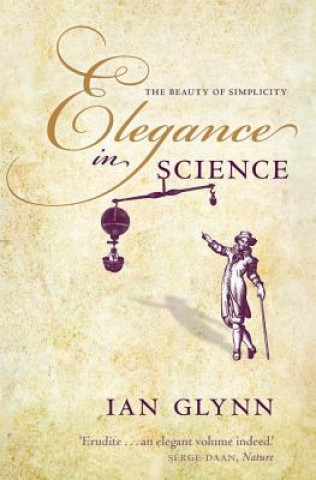Kniha Elegance in Science Ian Glynn