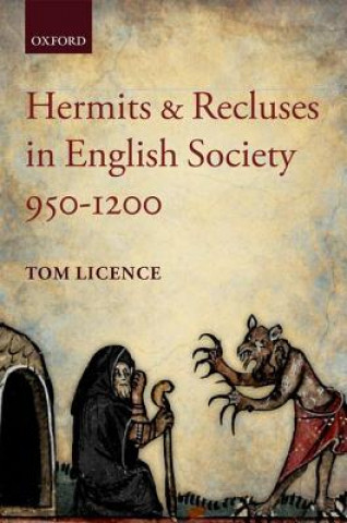 Libro Hermits and Recluses in English Society, 950-1200 Tom Licence