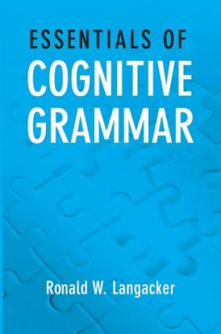 Książka Essentials of Cognitive Grammar Ronald W Langacker