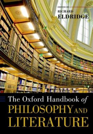 Carte Oxford Handbook of Philosophy and Literature Richard Eldridge