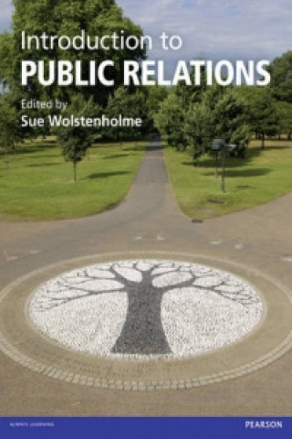 Könyv Introduction to Public Relations Sue Wolstenholme