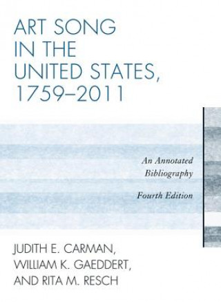 Kniha Art Song in the United States, 1759-2011 Judith E Carman