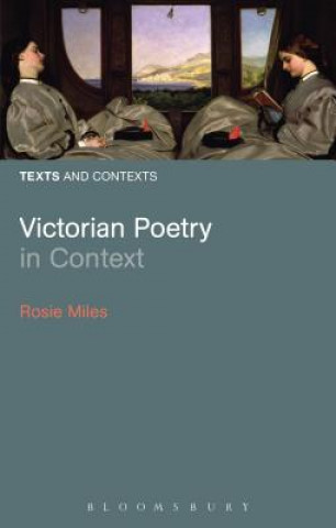 Kniha Victorian Poetry in Context Rosie Miles