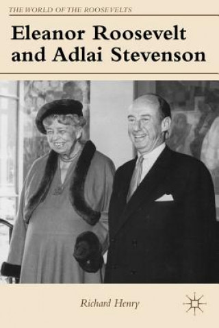 Carte Eleanor Roosevelt and Adlai Stevenson Richard Henry
