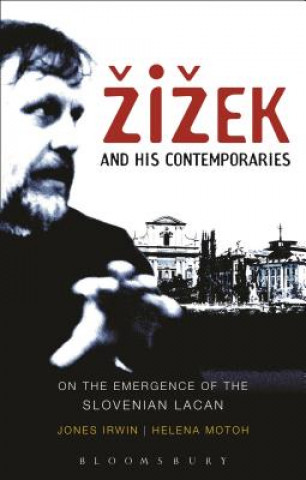 Βιβλίο Zizek and his Contemporaries Jones Irwin