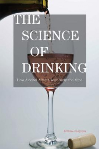 Kniha Science of Drinking Amitava Dasgupta