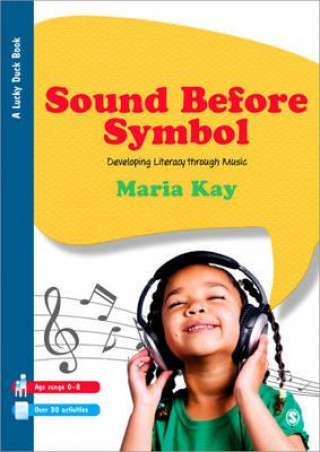 Книга Sound Before Symbol Maria Kay