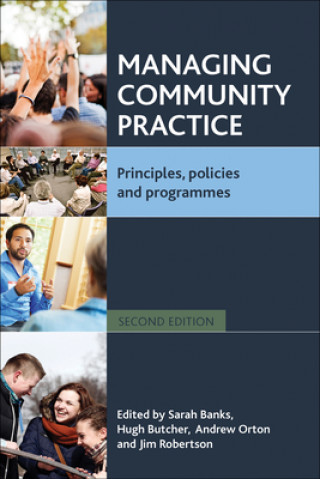 Könyv Managing Community Practice Sarah Banks