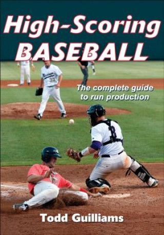 Libro High Scoring Baseball Todd Guilliams