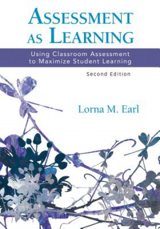 Kniha Assessment as Learning Lorna M Earl