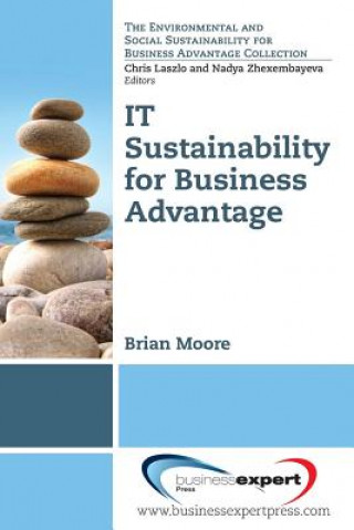Book IT Sustainability for Business Advantage Brian Moore