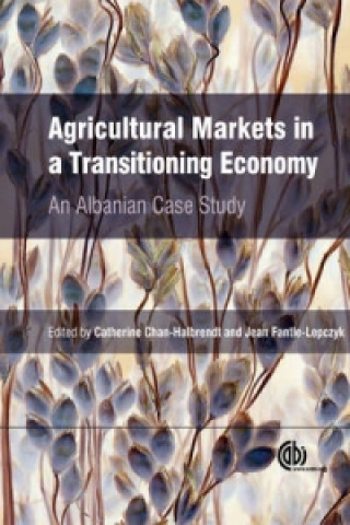 Carte Agricultural Markets in a Transitioning Economy Catherine Chan Halbrendt