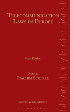 Книга Telecommunication Laws in Europe Joachim Scherer