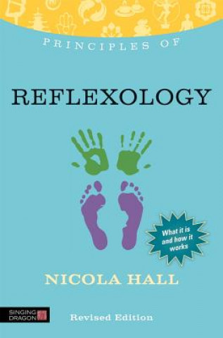 Könyv Principles of Reflexology Nicola Hall