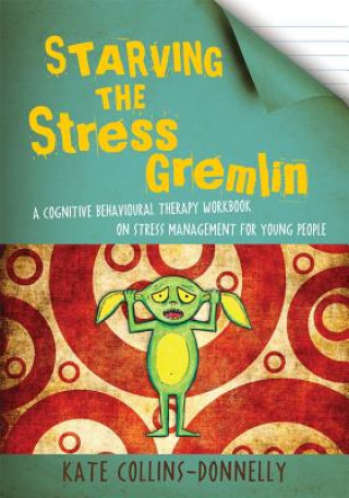 Carte Starving the Stress Gremlin Kate Collins Donnelly