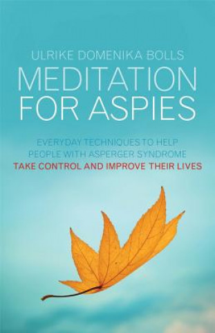 Könyv Meditation for Aspies Ulrike Domenika Bolls