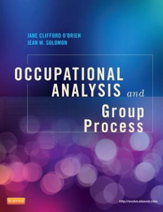 Livre Occupational Analysis and Group Process Jane Clifford O´Brien