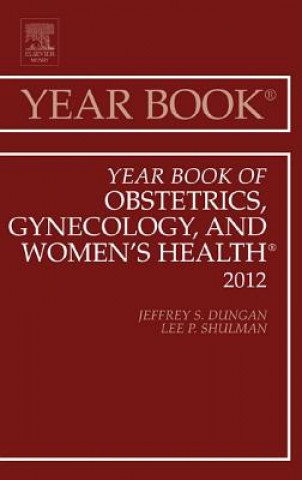 Kniha Year Book of Obstetrics, Gynecology and Women's Health Lee P Shulman