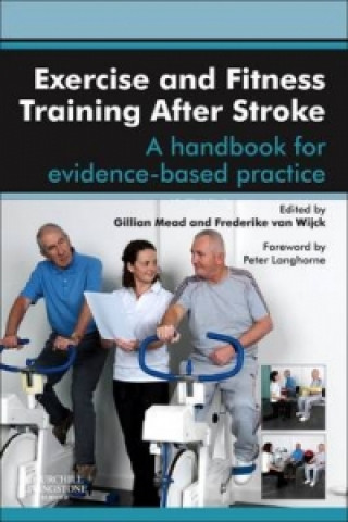 Книга Exercise and Fitness Training After Stroke Gillian E Mead