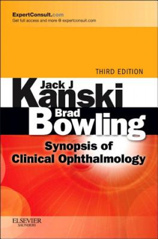 Könyv Synopsis of Clinical Ophthalmology Jack J Kanski