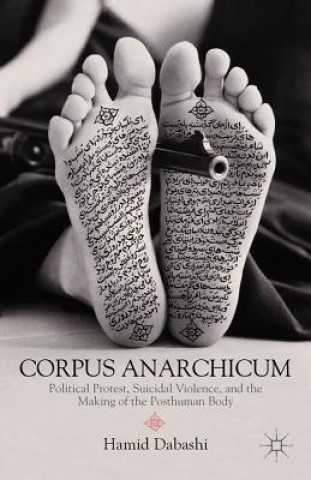 Kniha Corpus Anarchicum H Dabashi