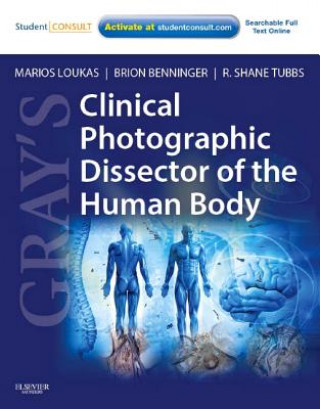 Könyv Gray's Clinical Photographic Dissector of the Human Body Marios Loukas