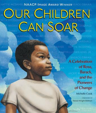 Carte Our Children Can Soar Michelle Cook