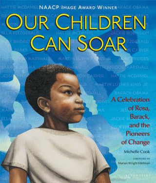 Книга Our Children Can Soar Michelle Cook