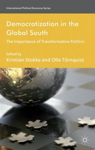 Książka Democratization in the Global South Kristian Stokke