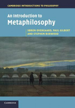 Carte Introduction to Metaphilosophy Soren Overgaard