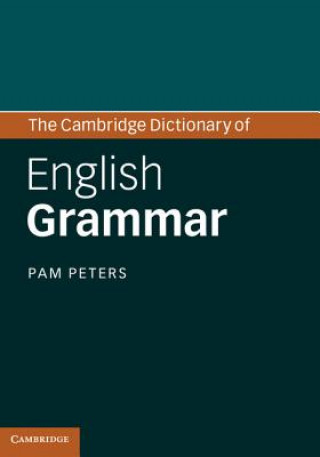 Книга Cambridge Dictionary of English Grammar Pam Peters