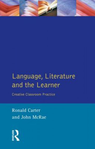 Book Language, Literature and the Learner Ronald Carter