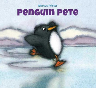 Könyv Penguin Pete Marcus Pfister