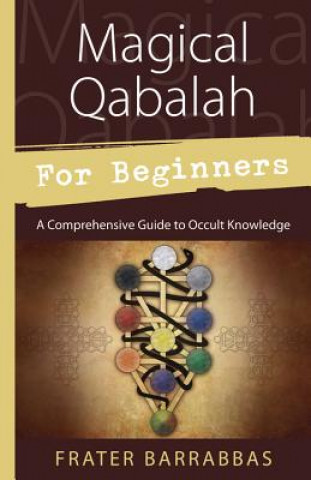 Carte Magical Qabalah for Beginners Frater Barrabbas