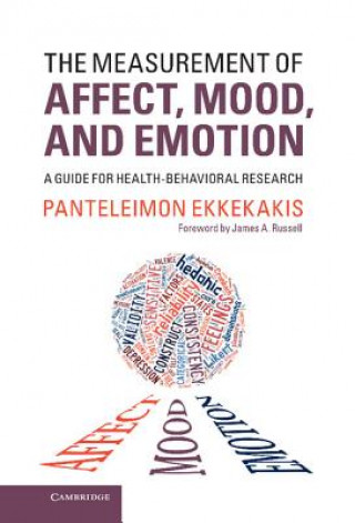 Kniha Measurement of Affect, Mood, and Emotion Panteleimon Ekkekakis