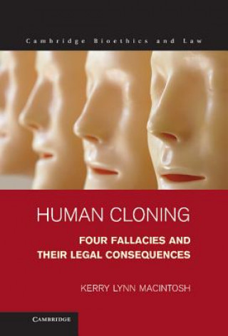 Kniha Human Cloning Kerry Lynn Macintosh