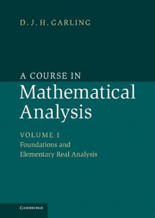 Könyv Course in Mathematical Analysis D J H Garling