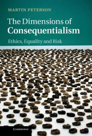 Carte Dimensions of Consequentialism Martin Peterson